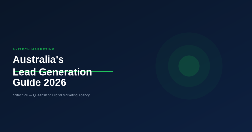 Lead Generation Australia: The Complete Guide for 2026